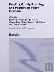 Fertility, Family Planning And Population Policy In China