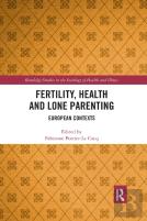Fertility, Health And Lone Parenting