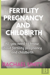 Fertility, Pregnancy And Childbirth