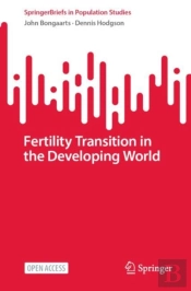 Fertility Transition In The Developing World