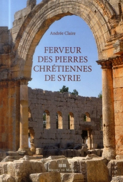 Bertrand.pt - Ferveur Des Pierres Chretiennes De Syrie