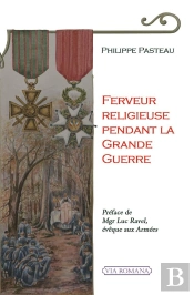 Ferveur Religieuse Pendant La Grande Guerre