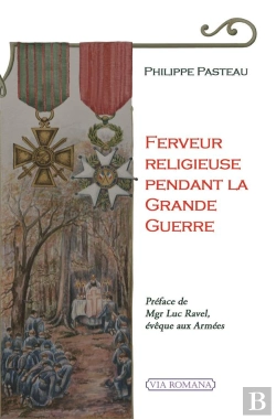 Bertrand.pt - Ferveur Religieuse Pendant La Grande Guerre