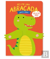 Fes-Me Una Abraçada Petit Dino