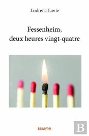Fessenheim, Deux Heures Vingt-Quatre