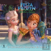 Festa Frozen: O Reino do Gelo - Narrativa Pequena