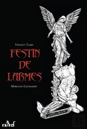 Festin De Larmes