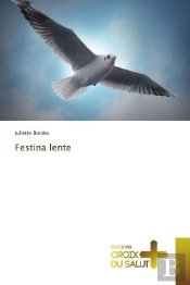 Festina Lente