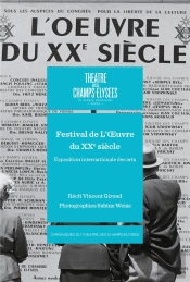 Festival De L'Oeuvre Du Xxe Siècle : Exposition Internationale Des Arts