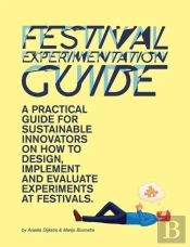 Festival Experimentation Guide