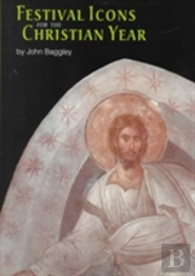 Festival Icons For The Christian Year