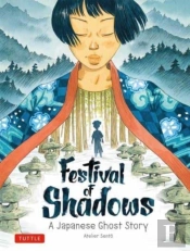 Festival Of Shadows