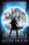 Festival Of The Azure Moon