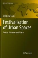 Festivalisation Of Urban Spaces