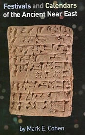 Festivals And Calendars Of The Ancient Near East