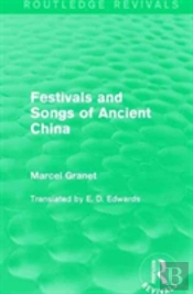 Festivals And Songs Of Ancient China