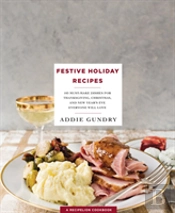 Festive Holiday Recipes