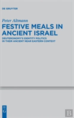 Bertrand.pt - Festive Meals In Ancient Israel