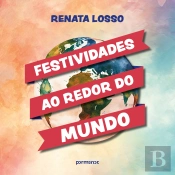 Festividades Ao Redor Do Mundo