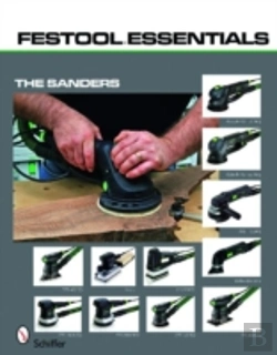Bertrand.pt - Festoolâ®Essentials: The Sanders