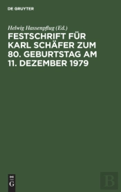 Festschrift F R Karl Sch Fer Zum 80. Geb