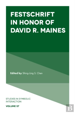 Bertrand.pt - Festschrift In Honor Of David R. Maines