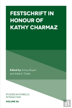 Bertrand.pt - Festschrift In Honour Of Kathy Charmaz