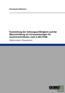 Bertrand.pt - Feststellung Der Zahlungsunfahigkeit  Und Der Uberschuldung Als Voraussetzungen Fur Insolvenzstraftaten Nach  283 Stgb