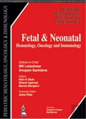 Fetal & Neonatal Hematology, Oncology And Immunology