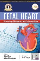 Fetal Heart: Screening, Diagnosis & Intervention