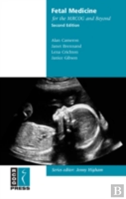 Bertrand.pt - Fetal Medicine For The Mrcog And Beyond