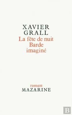 Bertrand.pt - Fête De Nuit (La), Barde Imaginé Et Deux Nouvelles Inédites