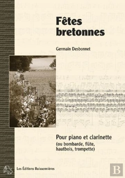 Bertrand.pt - Fêtes Bretonnes Pour Piano Et Clarinette ; Partitions