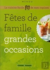 Fêtes De Famille, Grandes Occasions (2e Édition)