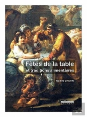 Fêtes De La Table Et Traditions Alimentaires