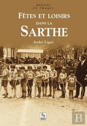 Fetes Et Loisirs Dans La Sarthe