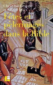 Fêtes Et Pèlerinages Dans La Bible