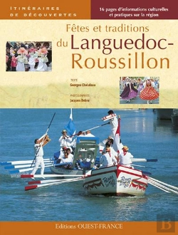 Bertrand.pt - Fêtes Et Traditions Du Languedoc-Roussillon