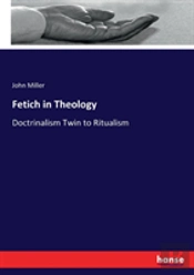 Fetich In Theology