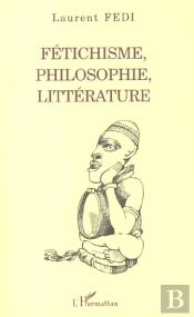 Fetichisme Philosophie Litterature