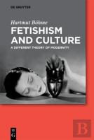 Fetishism And Culture