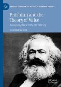 Fetishism And The Theory Of Value