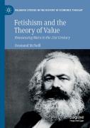 Fetishism And The Theory Of Value