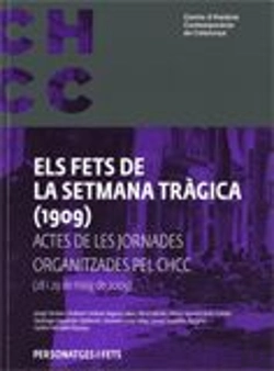 Bertrand.pt - Fets De La Setmana Tràgica (1909)/Els