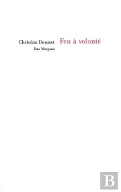 Feu À Volonté