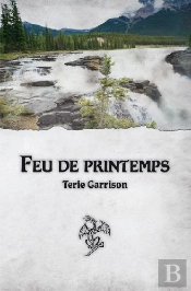 Feu De Printemps T.3 ; Prophétie Du Dragon Rouge
