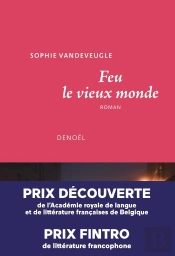 Feu Le Vieux Monde
