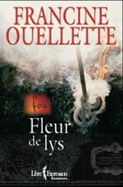 Feu Tome 3 : Fleur De Lys