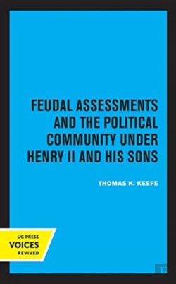 Bertrand.pt - Feudal Assessments And The Political Community Under Henry Ii And His Sons
