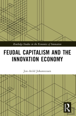 Bertrand.pt - Feudal Capitalism And The Innovation Economy